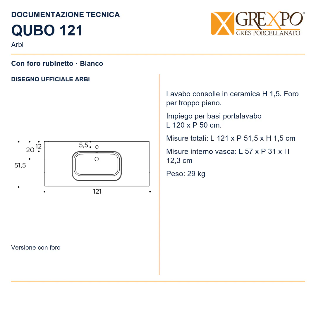 Lavabo consolle in Ceramica – Arbi Qubo 121 – Bianco – Con foro rubinetto - Disegno tecnico ARBI