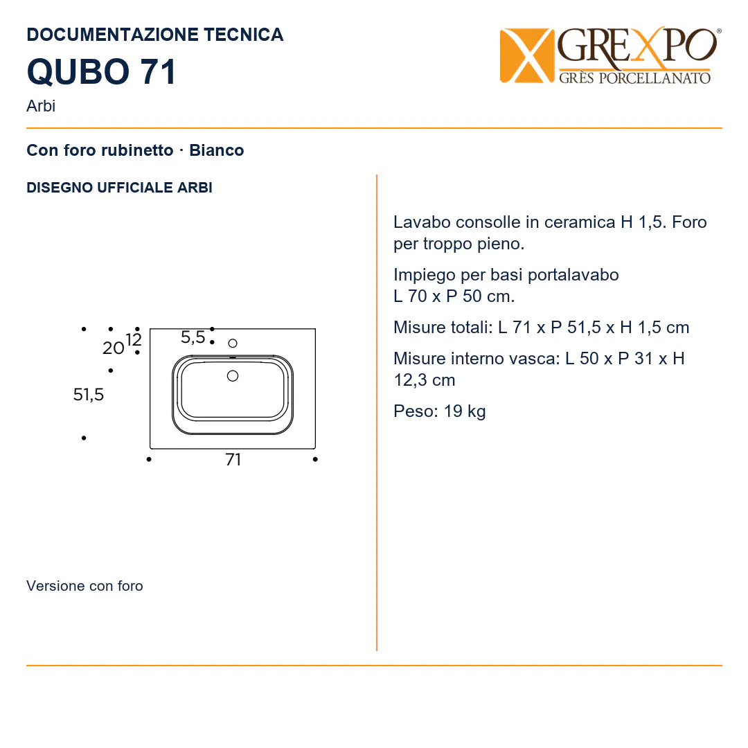 Lavabo consolle in Ceramica – Arbi Qubo 71 – Bianco – Con foro rubinetto - Disegno tecnico ARBI