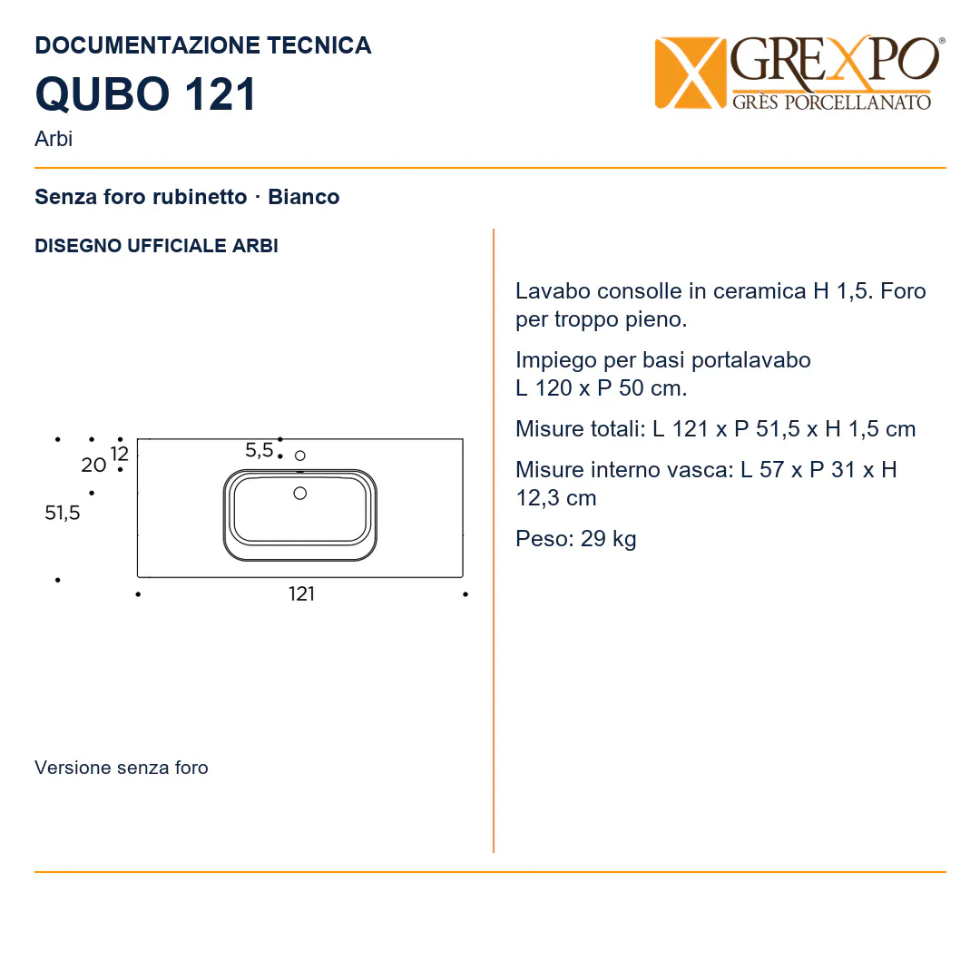 Lavabo consolle in Ceramica – Arbi Qubo 121 – Bianco – Senza foro rubinetto - Disegno tecnico ARBI